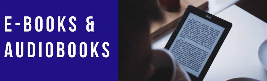 E-Books & Audiobooks